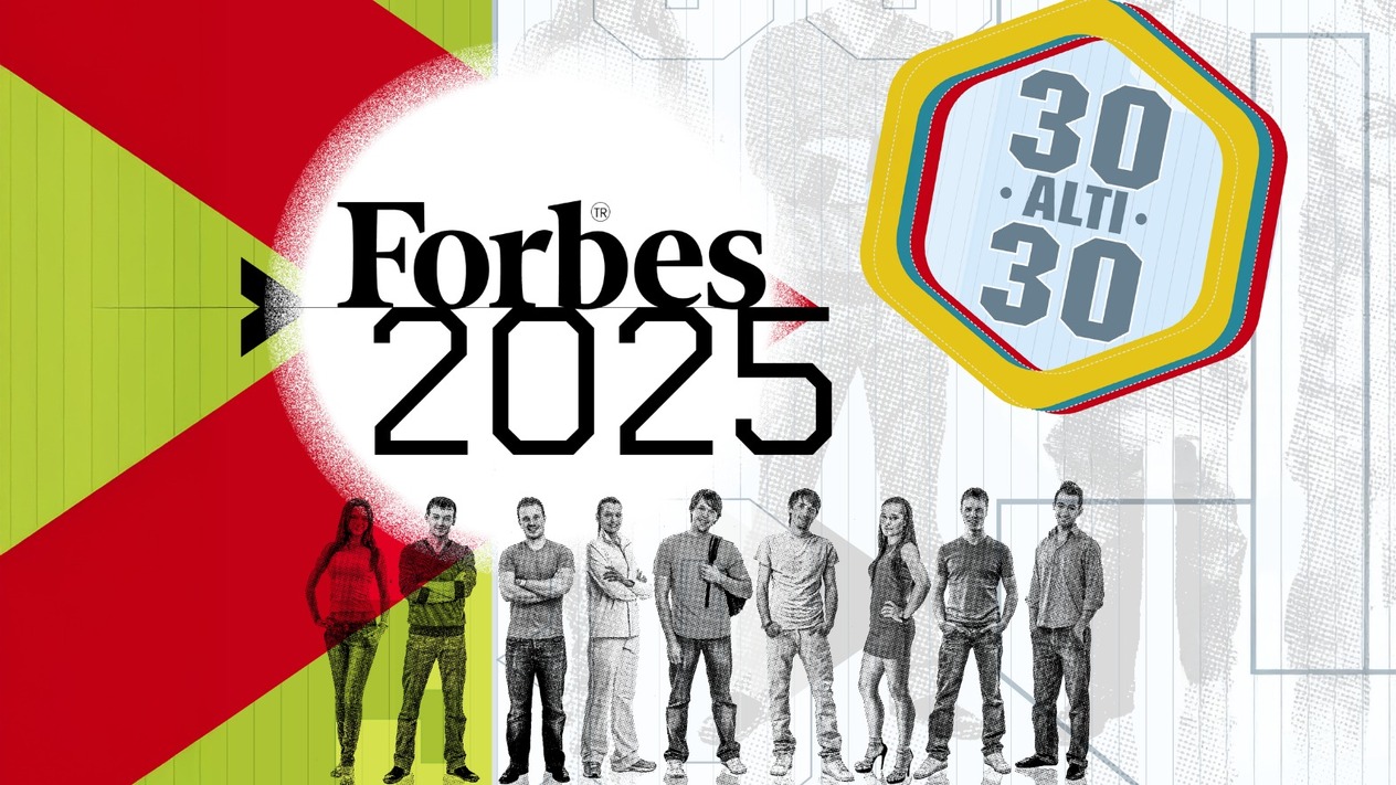 Forbes Türkiye 30 altı 30'a başvuru zamanı
